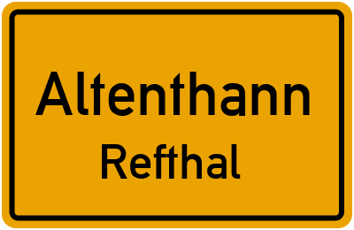 Ortsschild Altenthann Refthal