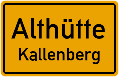 Ortsschild Althütte Kallenberg