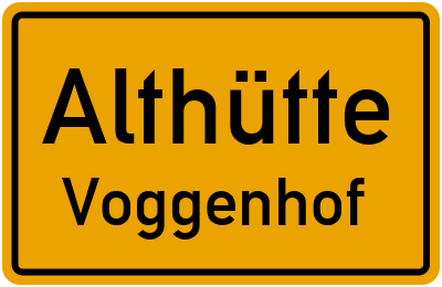 Ortsschild Althütte Voggenhof