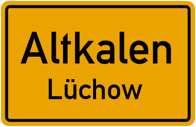 Straßenverzeichnis Altkalen Lüchow