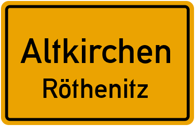 Straßenverzeichnis Altkirchen Röthenitz