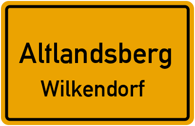 Straßenverzeichnis Altlandsberg Wilkendorf