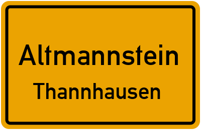 Ortsschild Altmannstein Thannhausen