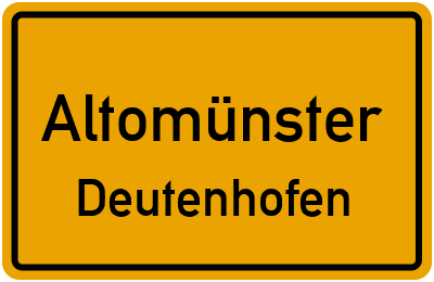 Ortsschild Altomünster Deutenhofen