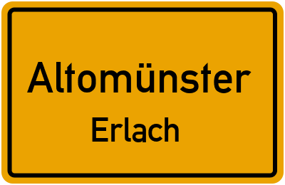 Straßenverzeichnis Altomünster Erlach