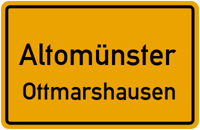 Ortsschild Altomünster Ottmarshausen