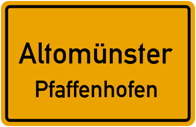 Ortsschild Altomünster Pfaffenhofen
