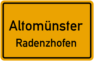 Straßenverzeichnis Altomünster Radenzhofen