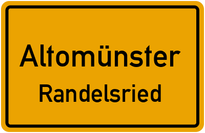 Ortsschild Altomünster Randelsried