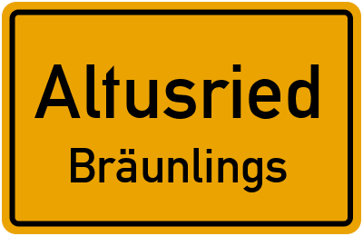 Ortsschild Altusried Bräunlings