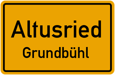 Ortsschild Altusried Grundbühl