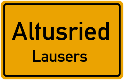 Ortsschild Altusried Lausers
