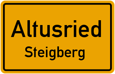Ortsschild Altusried Steigberg