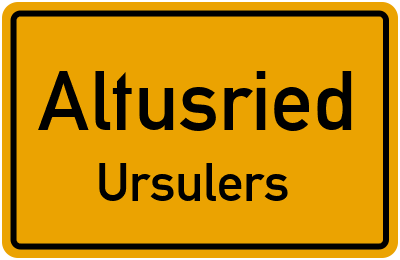 Ortsschild Altusried Ursulers