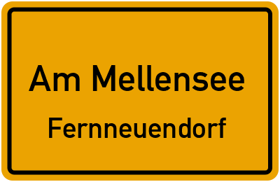 Ortsschild Am Mellensee Fernneuendorf