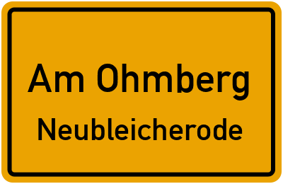 Straßenverzeichnis Am Ohmberg Neubleicherode