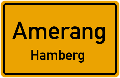 Ortsschild Amerang Hamberg