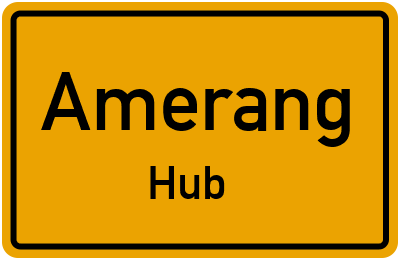 Ortsschild Amerang Hub