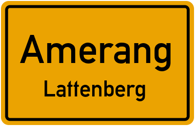 Ortsschild Amerang Lattenberg