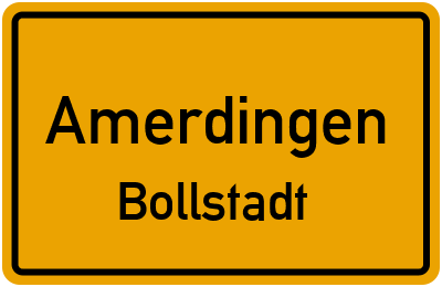 Straßenverzeichnis Amerdingen Bollstadt