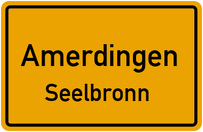 Straßenverzeichnis Amerdingen Seelbronn