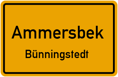Ortsschild Ammersbek Bünningstedt