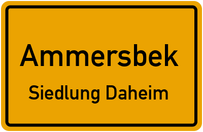 Straßenverzeichnis Ammersbek Siedlung Daheim