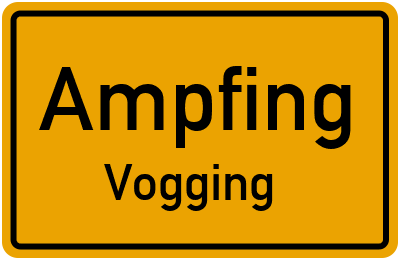 Straßenverzeichnis Ampfing Vogging