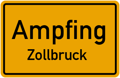 Straßenverzeichnis Ampfing Zollbruck