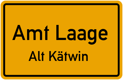 Straßenverzeichnis Amt Laage Alt Kätwin