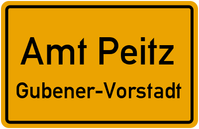 Straßenverzeichnis Amt Peitz Gubener-Vorstadt