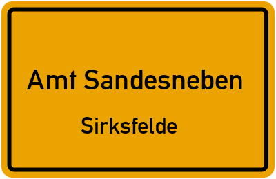 Straßenverzeichnis Amt Sandesneben Sirksfelde