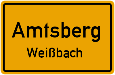 Ortsschild Amtsberg Weißbach