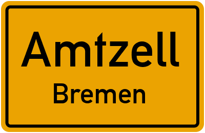 Ortsschild Amtzell Bremen