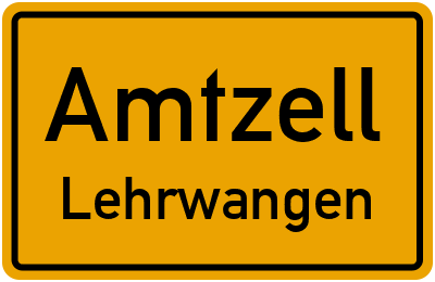 Ortsschild Amtzell Lehrwangen