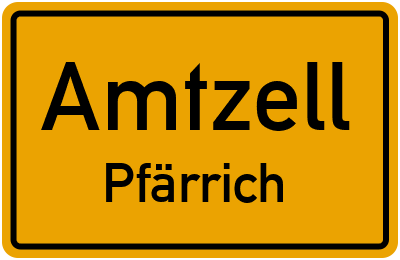 Ortsschild Amtzell Pfärrich