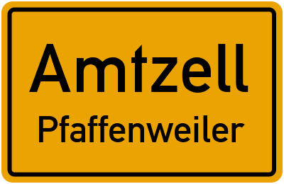 Ortsschild Amtzell Pfaffenweiler