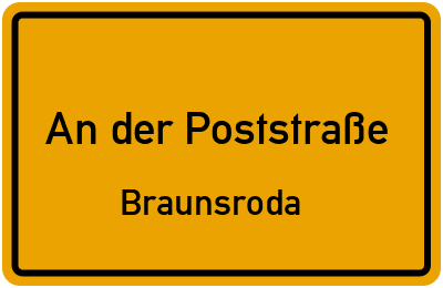 Straßenverzeichnis An der Poststraße Braunsroda