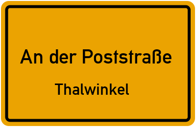 Straßenverzeichnis An der Poststraße Thalwinkel