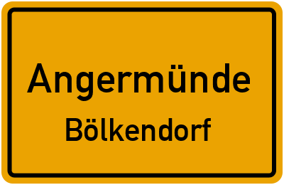 Straßenverzeichnis Angermünde Bölkendorf