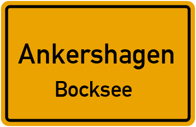 Straßenverzeichnis Ankershagen Bocksee
