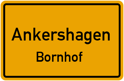 Straßenverzeichnis Ankershagen Bornhof