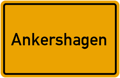 Ortsschild von Ankershagen in Mecklenburg-Vorpommern