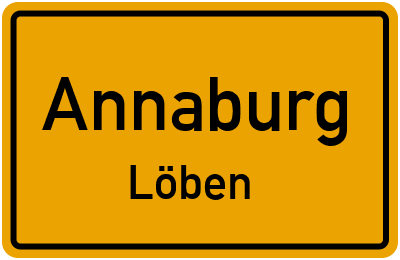Ortsschild Annaburg Löben