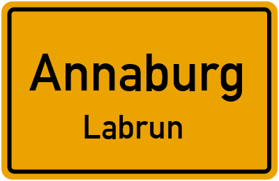 Ortsschild Annaburg Labrun