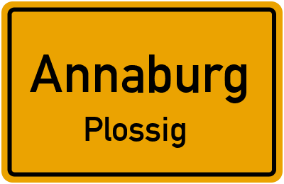 Ortsschild Annaburg Plossig