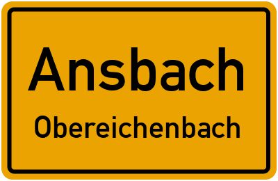Ortsschild Ansbach Obereichenbach