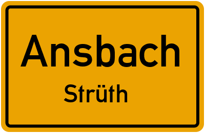 Ortsschild Ansbach Strüth
