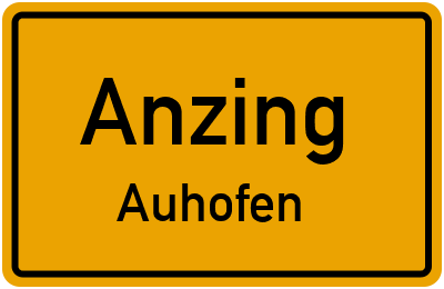 Straßenverzeichnis Anzing Auhofen