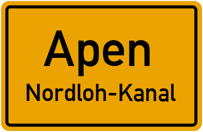 Ortsschild Apen Nordloh-Kanal